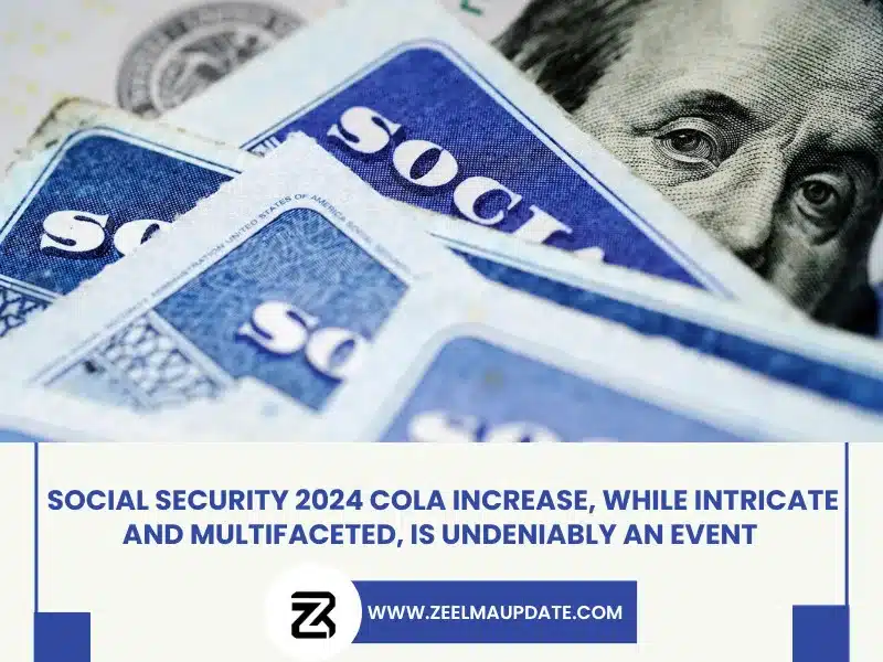 social security 2024 cola increase Zeelmaupdate